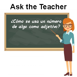 ¿Cómo se usa un número de algo como adjetivo?